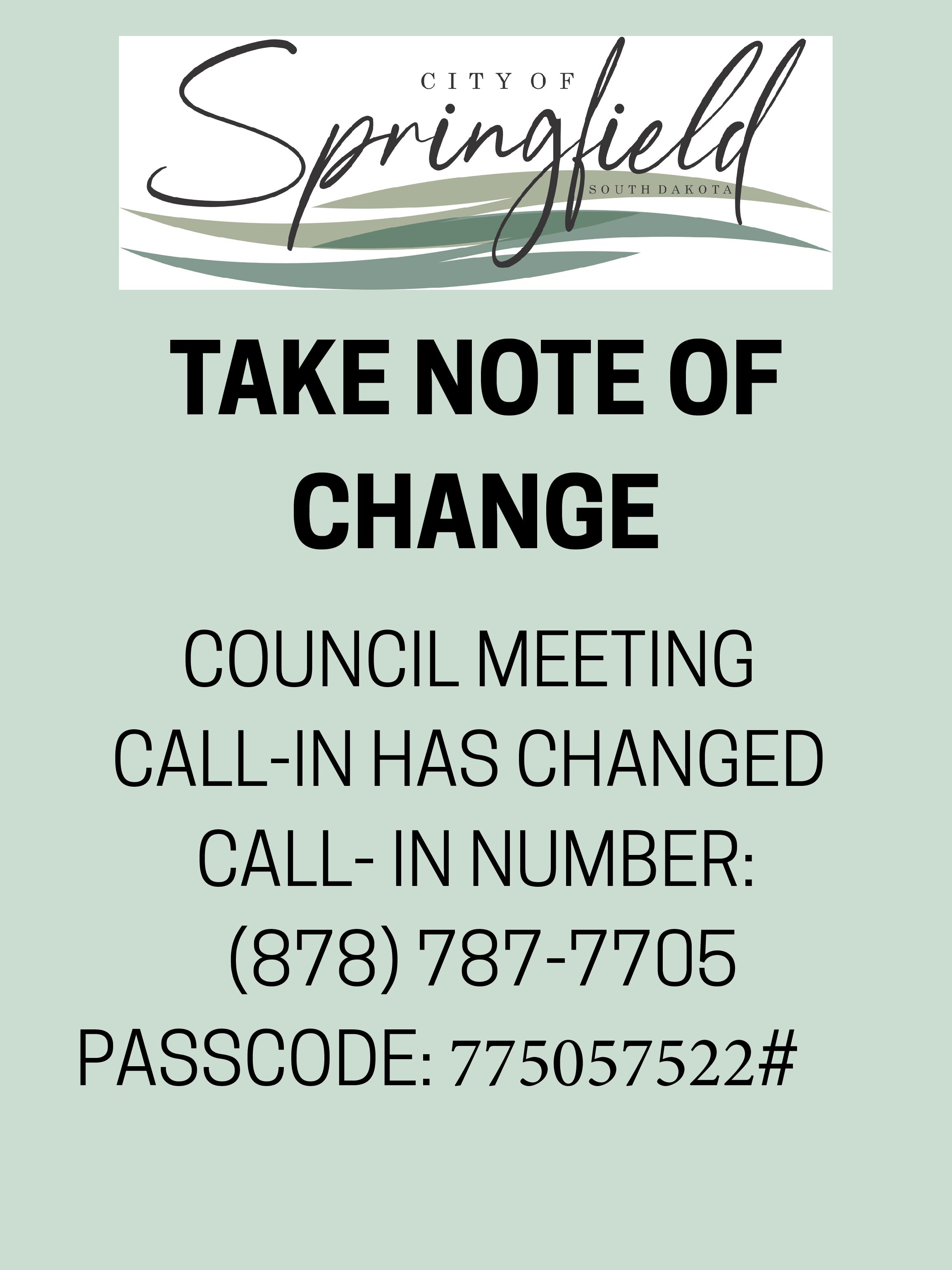 Council Meeting Call In Update